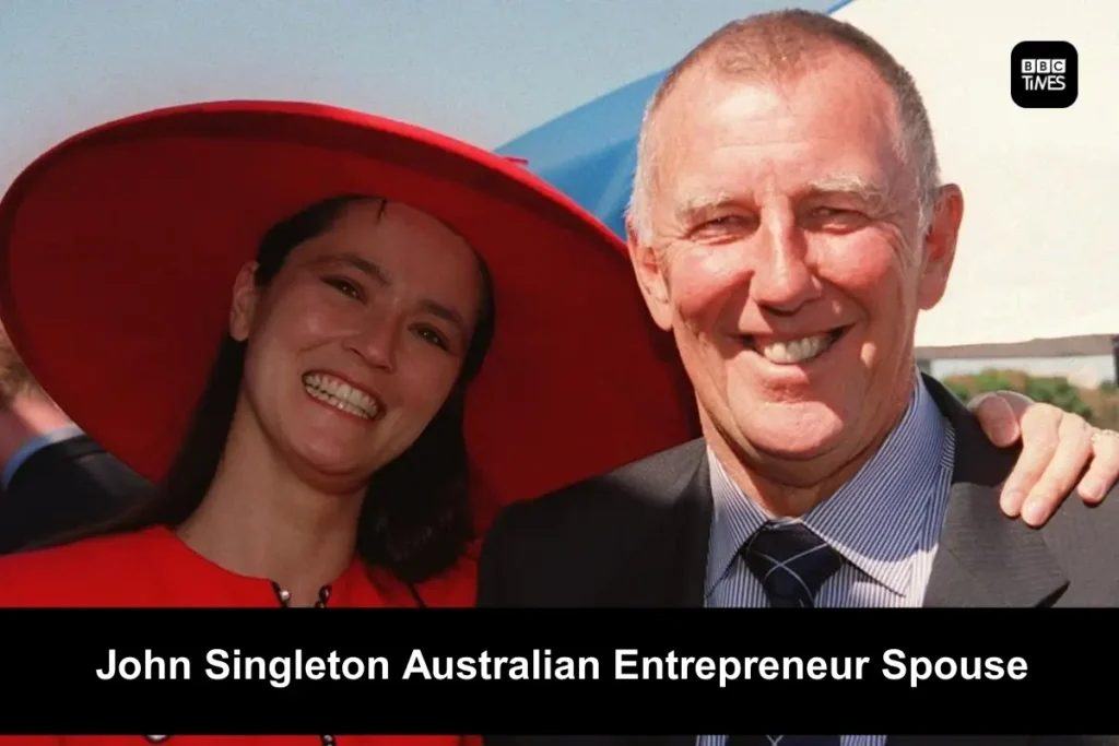 John Singleton Australian Entrepreneur Spouse