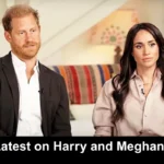 Harry and Meghan Latest Most Recent Remark: The Turning Point